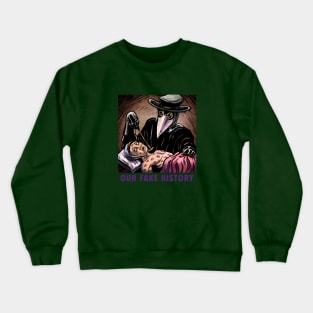 The Plague Doctor Crewneck Sweatshirt